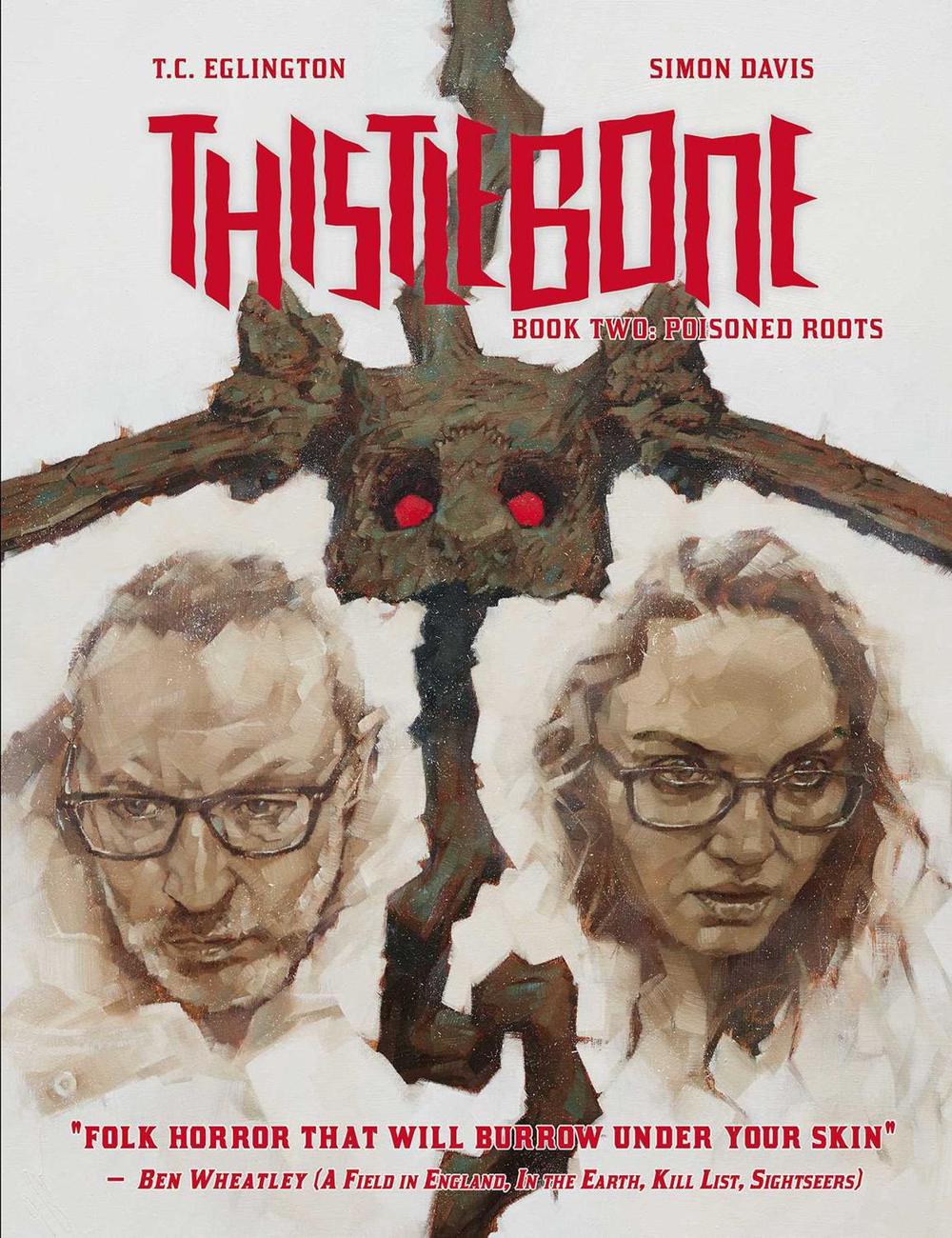 Thistlebone Book Two: Poisoned Roots by T.C. Eglington - ISBN: 9781786185655