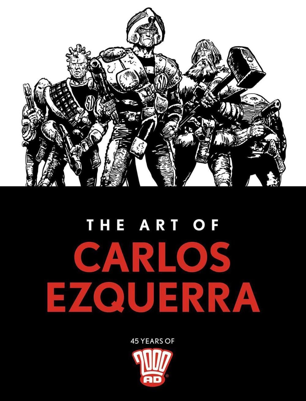 The Art of Carlos Ezquerra by Carlos Ezquerra - ISBN: 9781786185679