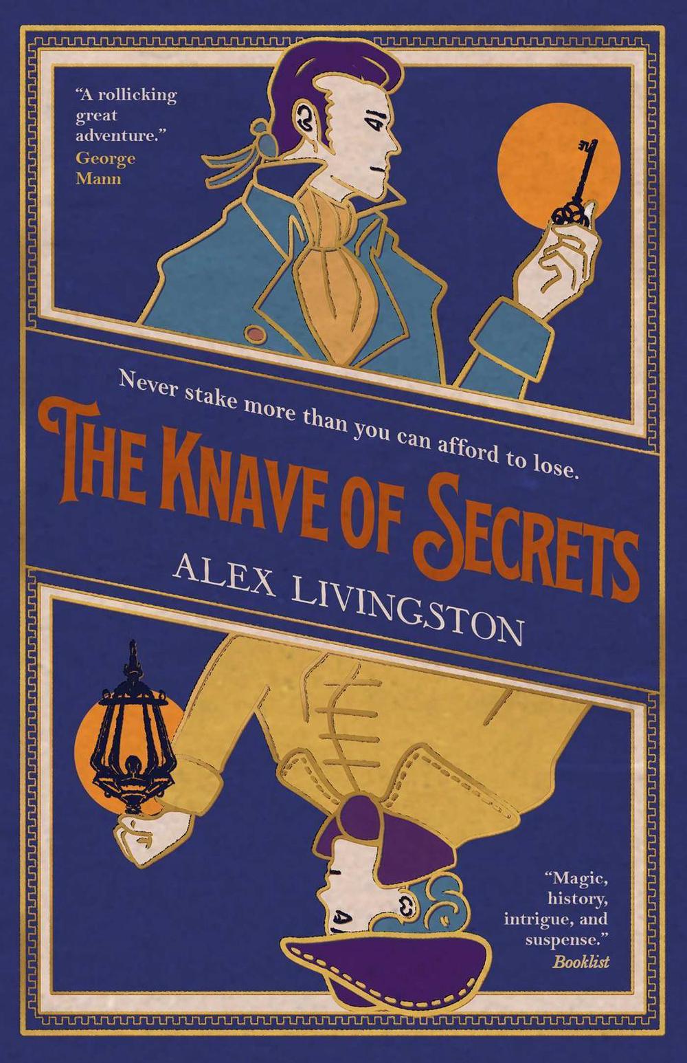 The Knave of Secrets by Alex Livingston - ISBN: 9781786186102