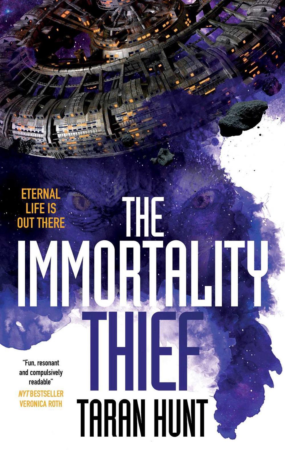 The Immortality Thief by Taran Hunt - ISBN: 9781786189851