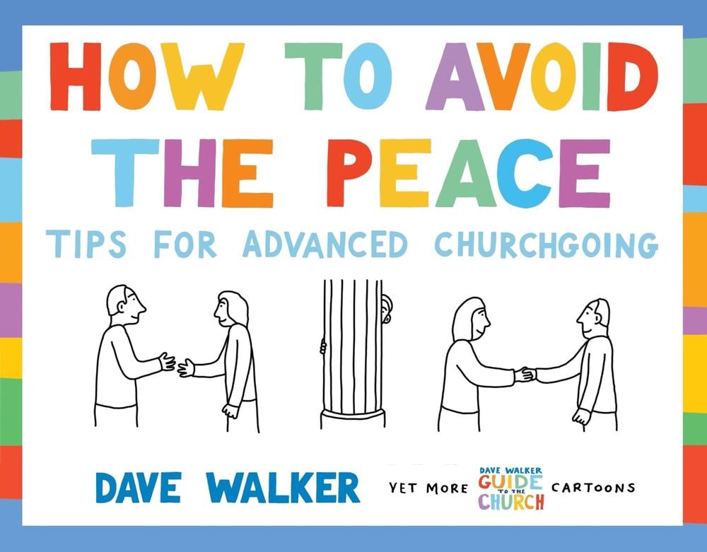 How to Avoid the Peace by Dave Walker - ISBN: 9781786220264
