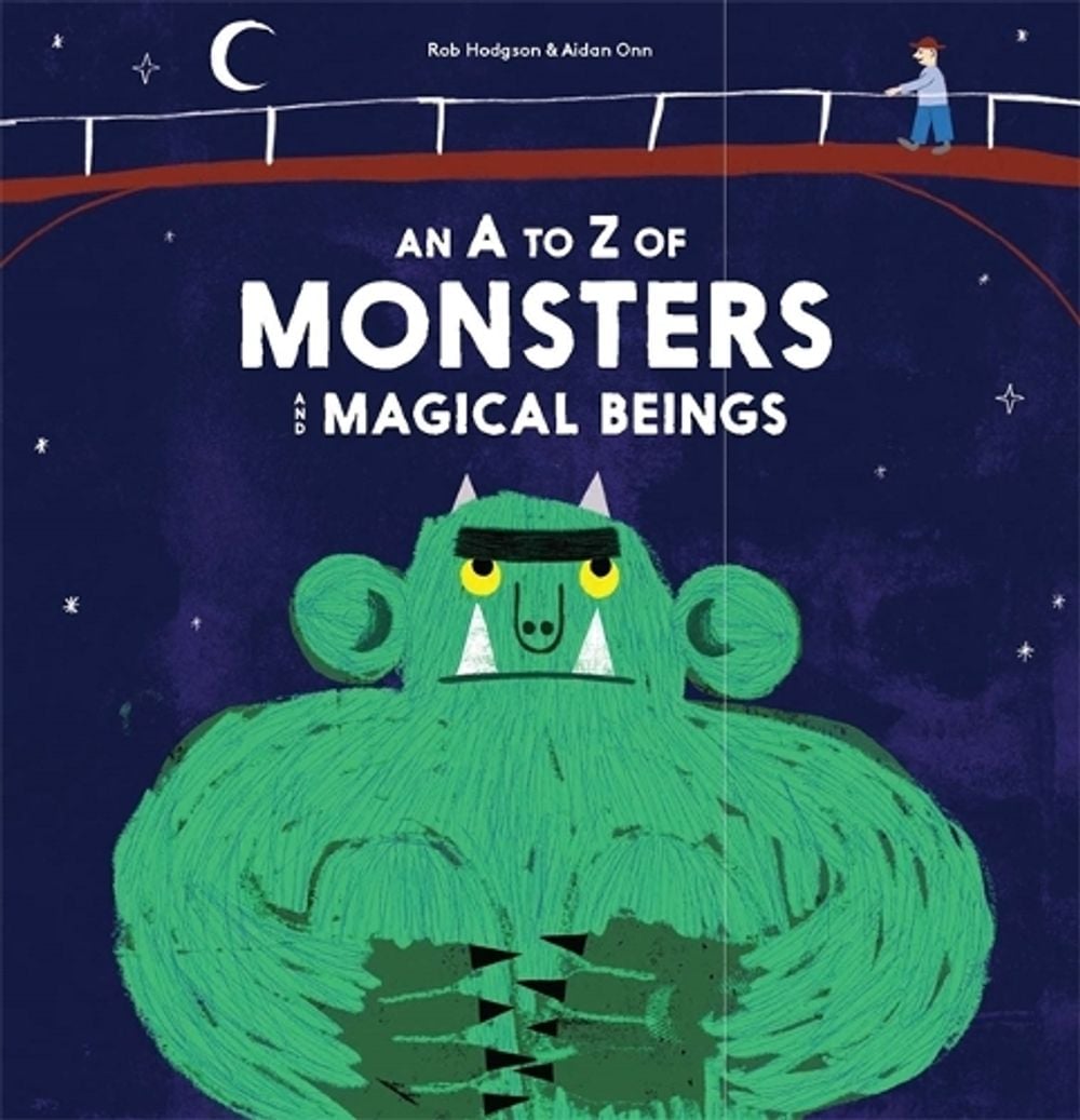 Cover of A–Z of Monsters and Magical Beings