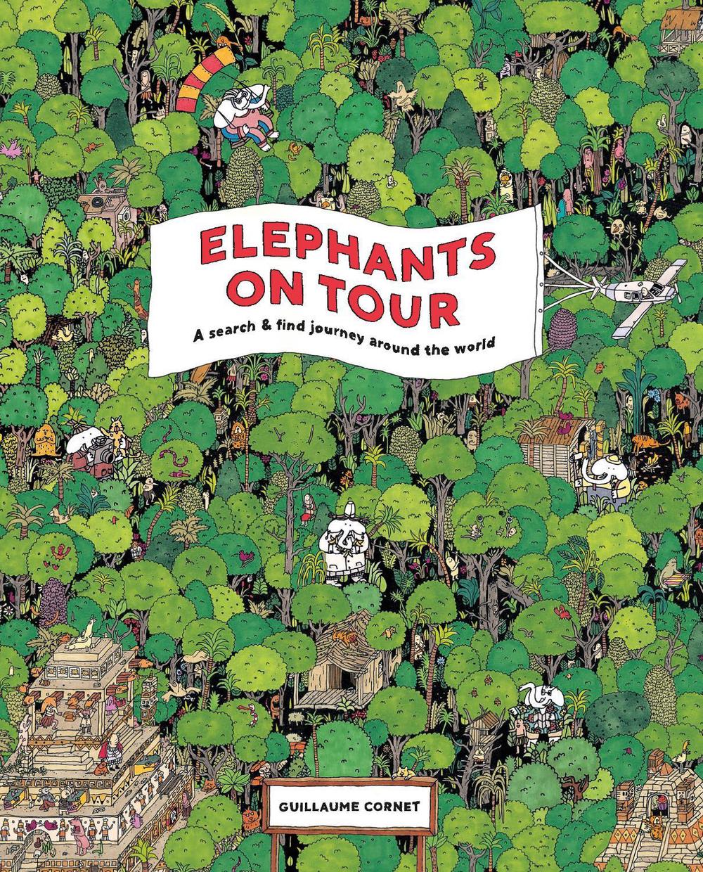 Elephants on Tour by Guillaume Cornet - ISBN: 9781786272218
