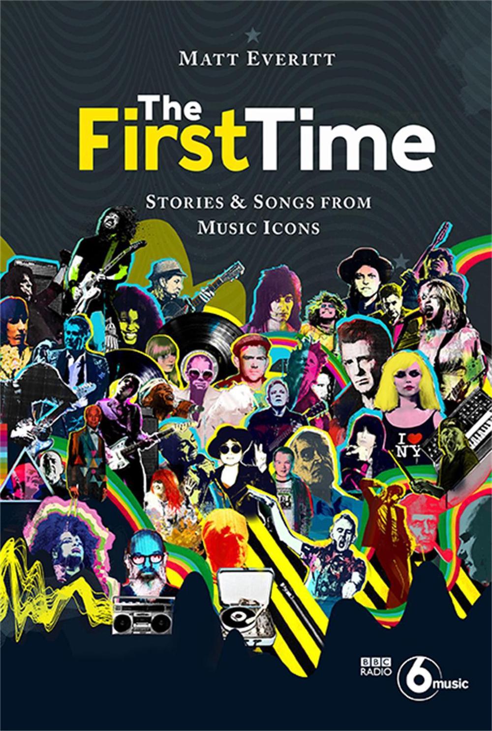 The First Time by Matt Everitt - ISBN: 9781786272980
