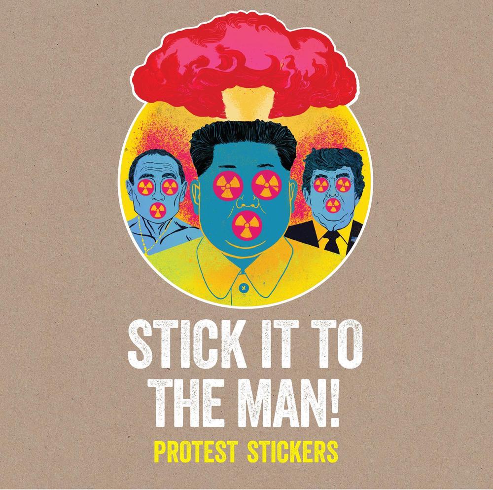 Stick it to the Man by Stickerbomb - ISBN: 9781786273383