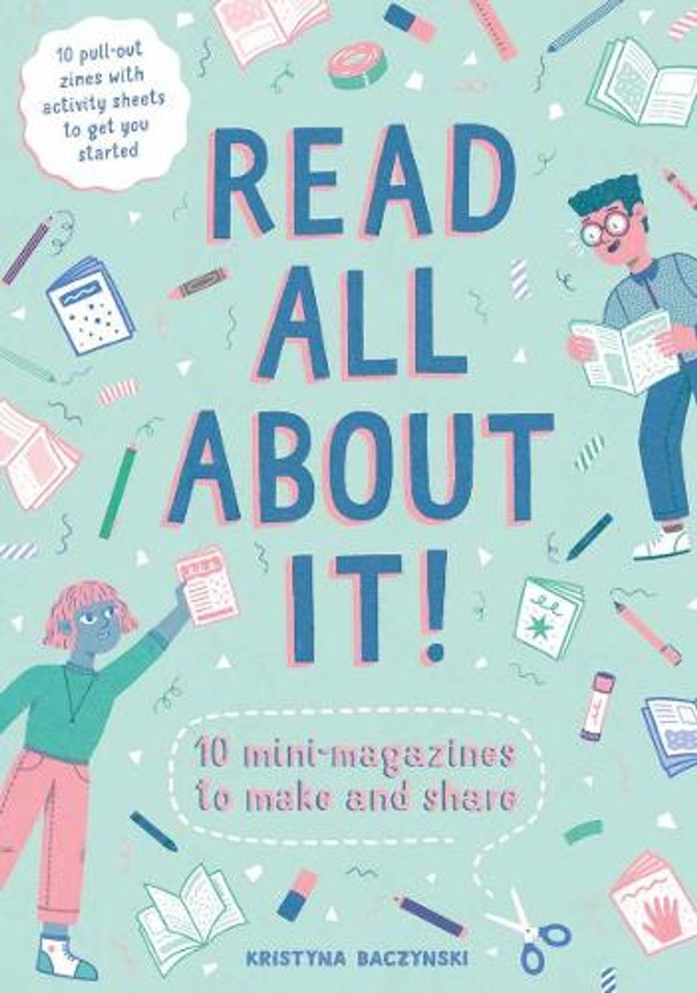 Read All About It! by Kristyna Baczynski - ISBN: 9781786274038