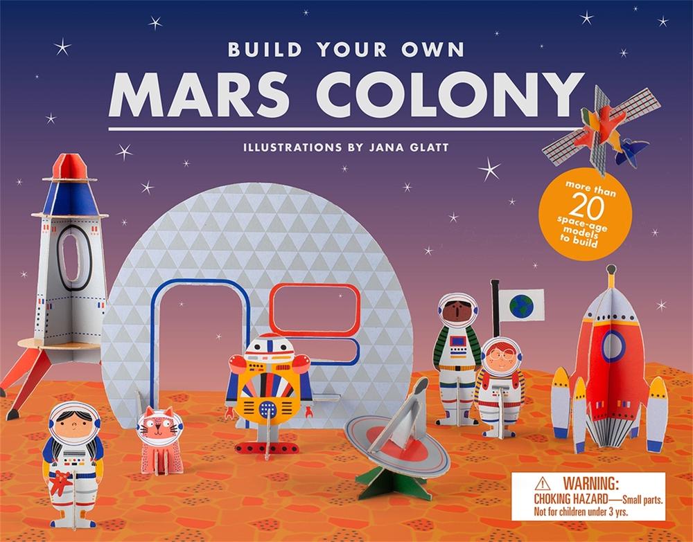 Build Your Own Mars Colony, 9781786274175