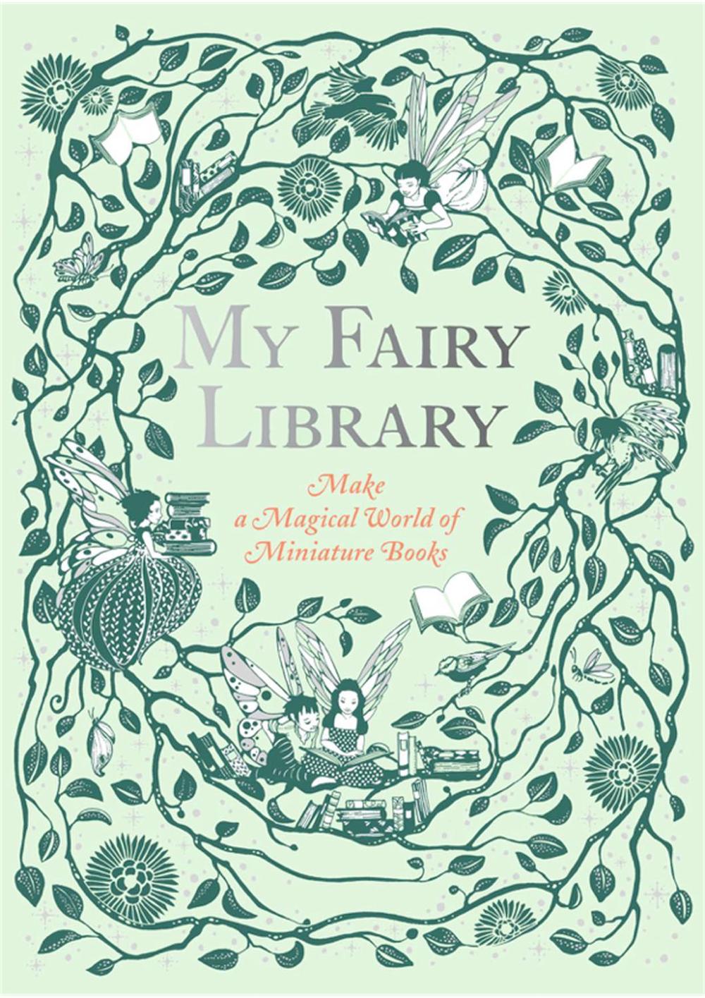My Fairy Library by Daniela Jaglenka Terrazzini - ISBN: 9781786274809