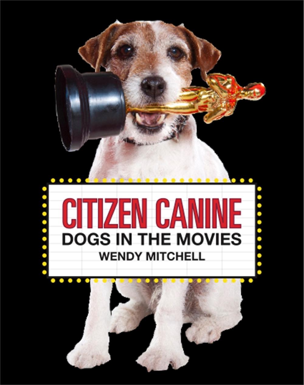 Citizen Canine by Wendy Mitchell - ISBN: 9781786275745