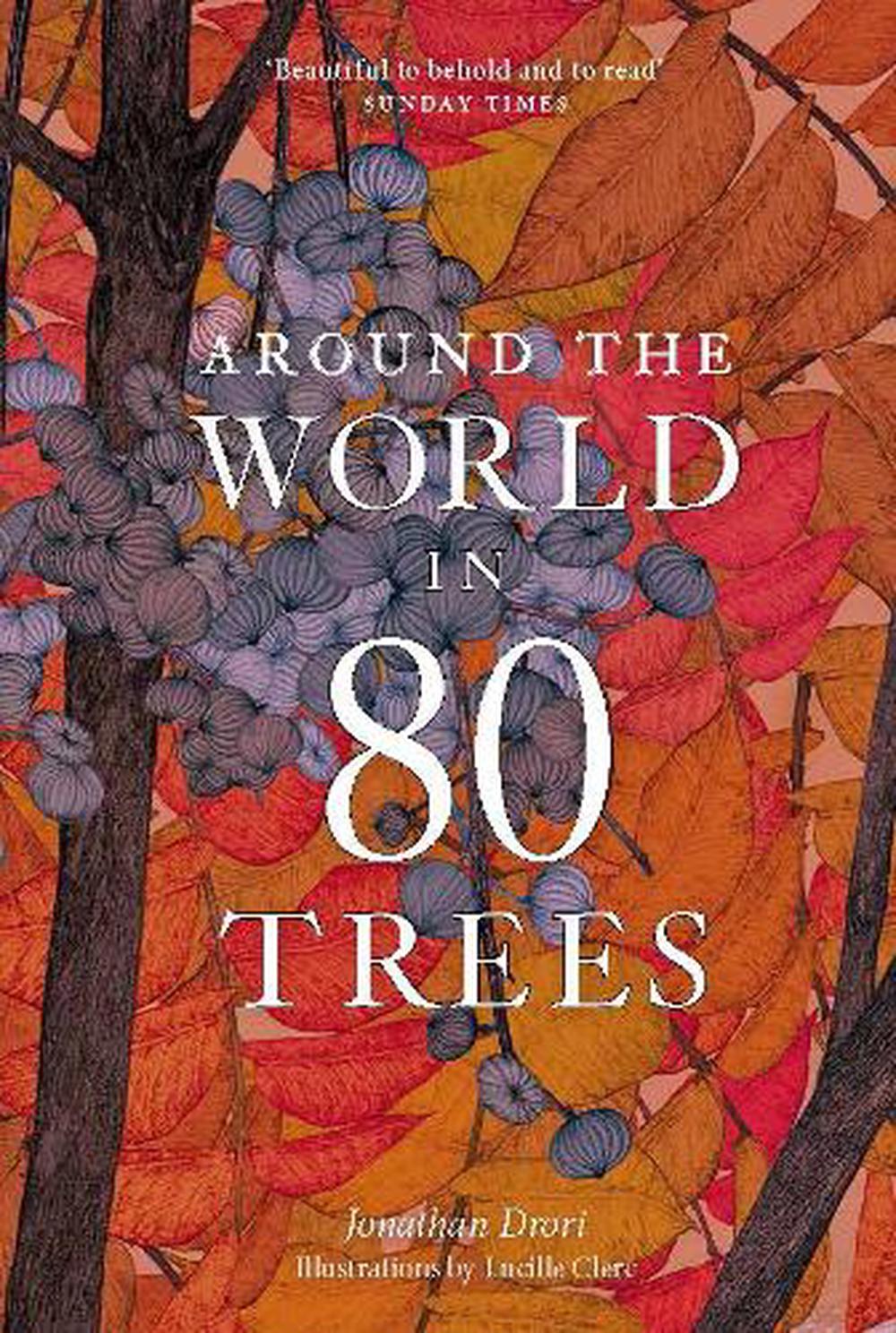 Around the World in 80 Trees, 9781786276063
