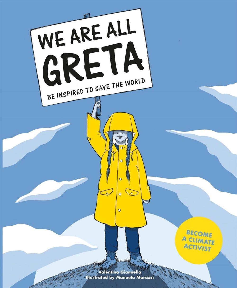 We Are All Greta by Valentina Giannella - ISBN: 9781786276131