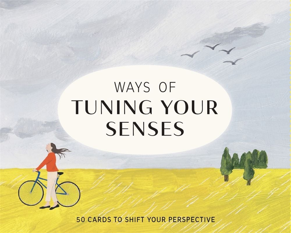 Ways of Tuning Your Senses by Stephen Ellcock - ISBN: 9781786276377