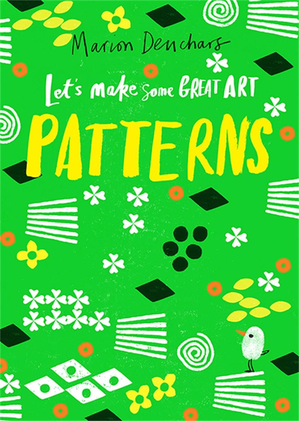 Let's Make Some Great Art: Patterns, 9781786276872