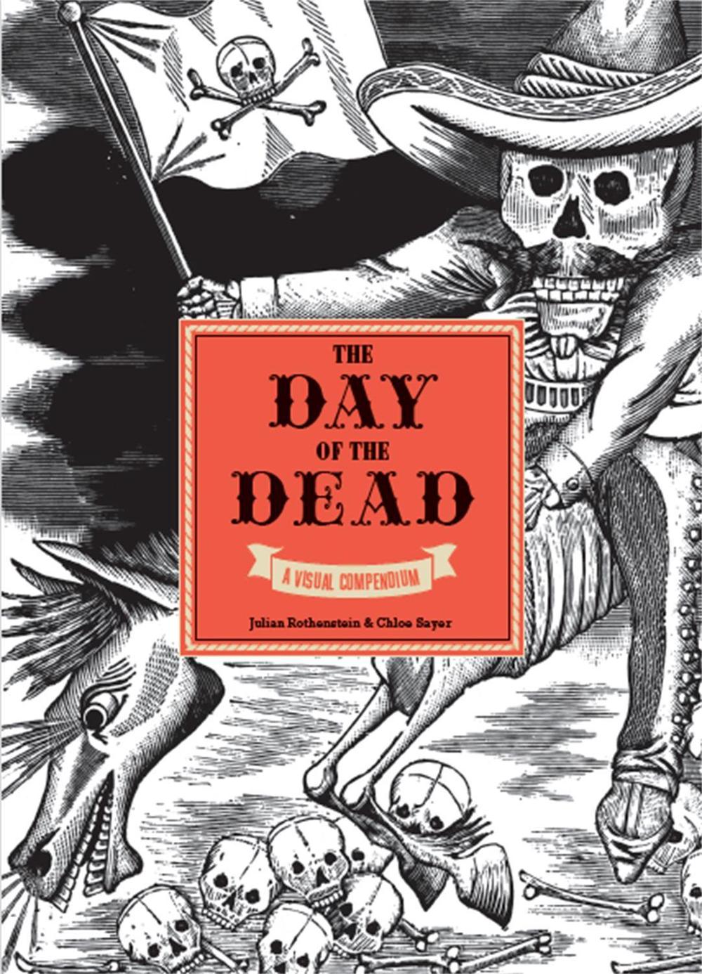 The Day of the Dead by Julia Rothenstein - ISBN: 9781786277251