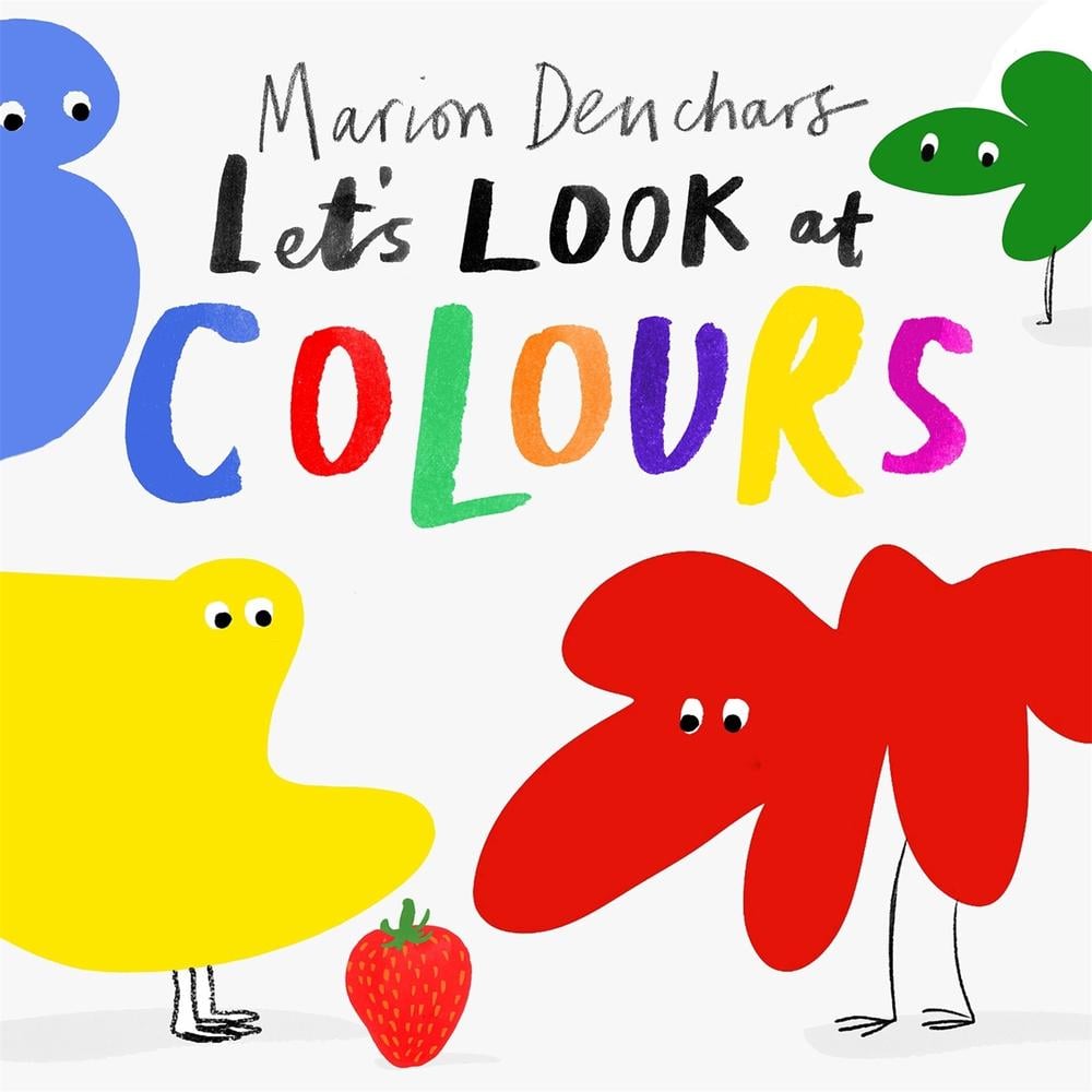 Let's Look at... Colours by Marion Deuchars - ISBN: 9781786277763