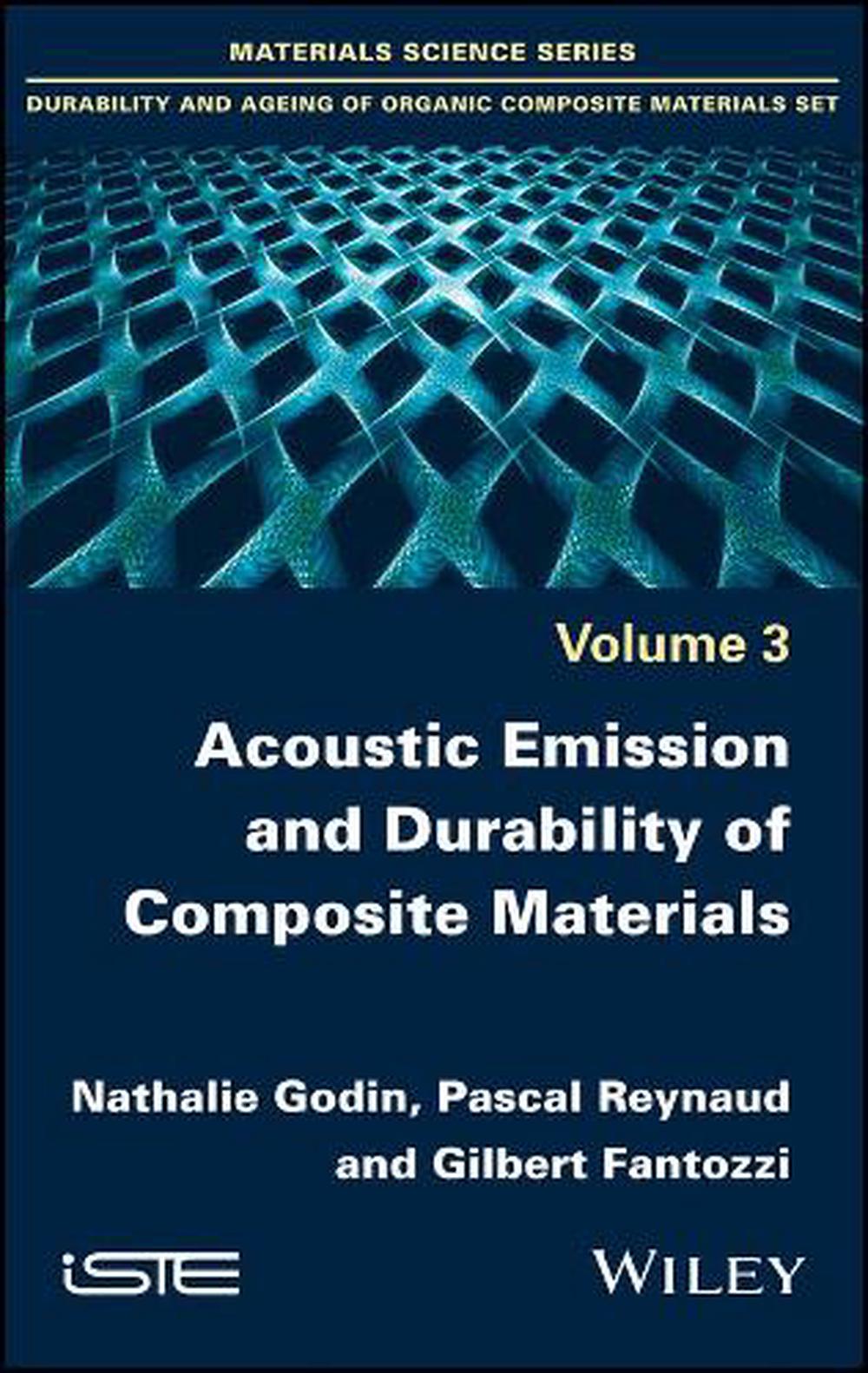 Acoustic Emission and Durability of Composite Materials, 9781786300195