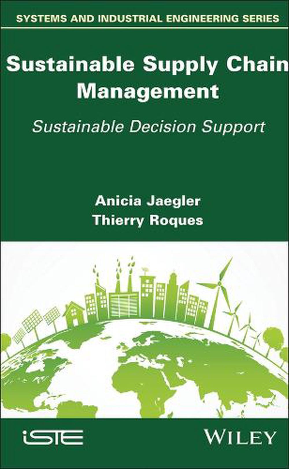 Sustainable Supply Chain Management by Anicia Jaegler, Hardcover ...