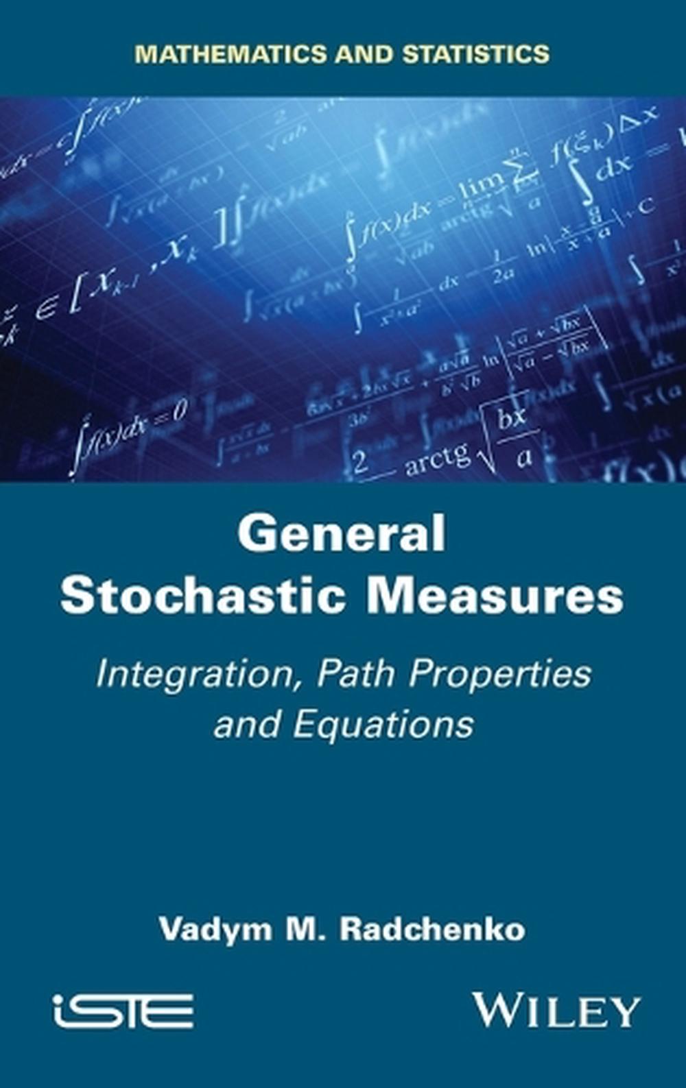 General Stochastic Measures, 9781786308283