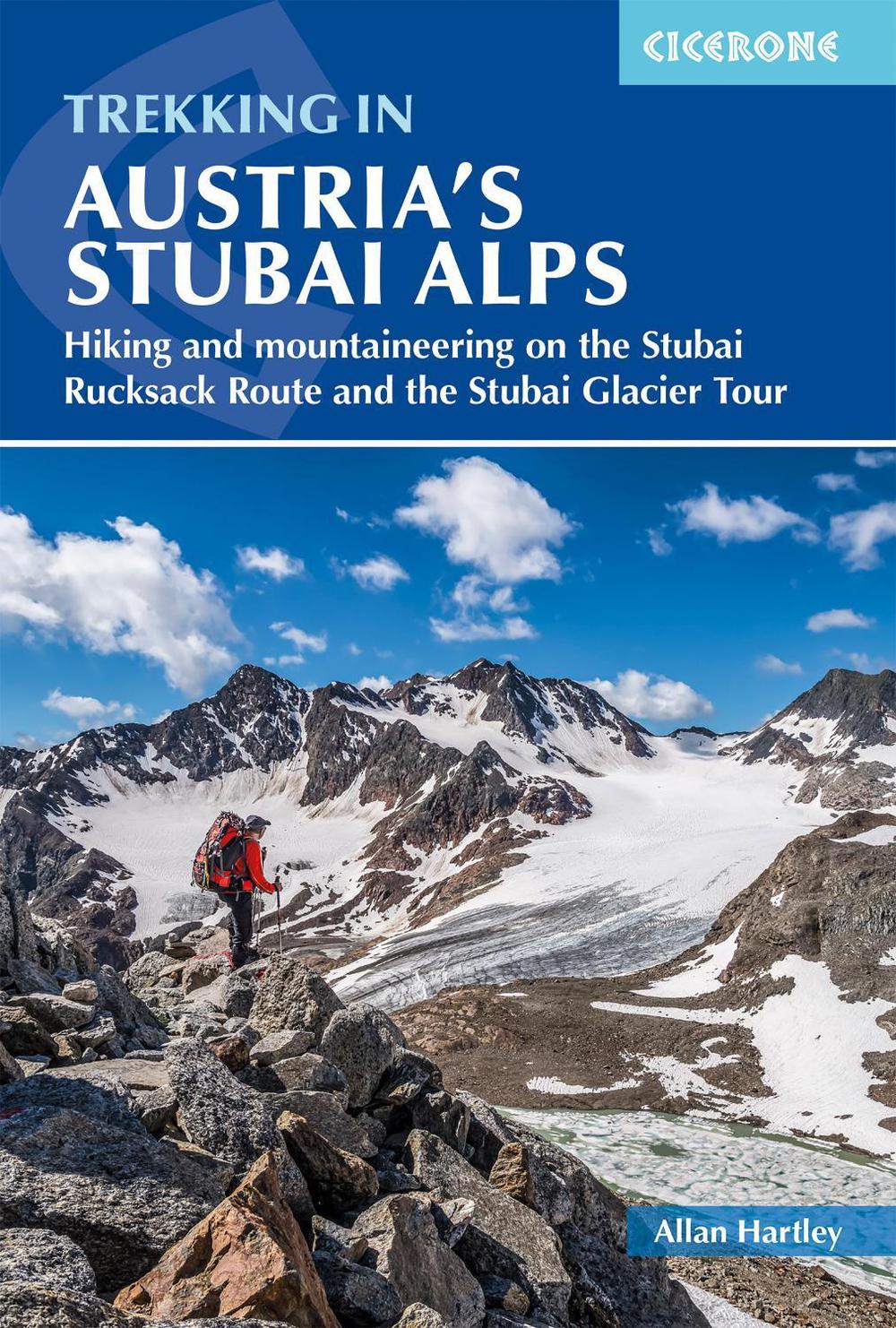 Trekking in Austria's Stubai Alps, 9781786310651