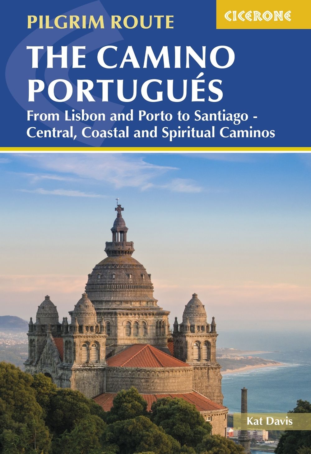 The Camino Portugues by Kat Davis - ISBN: 9781786311962