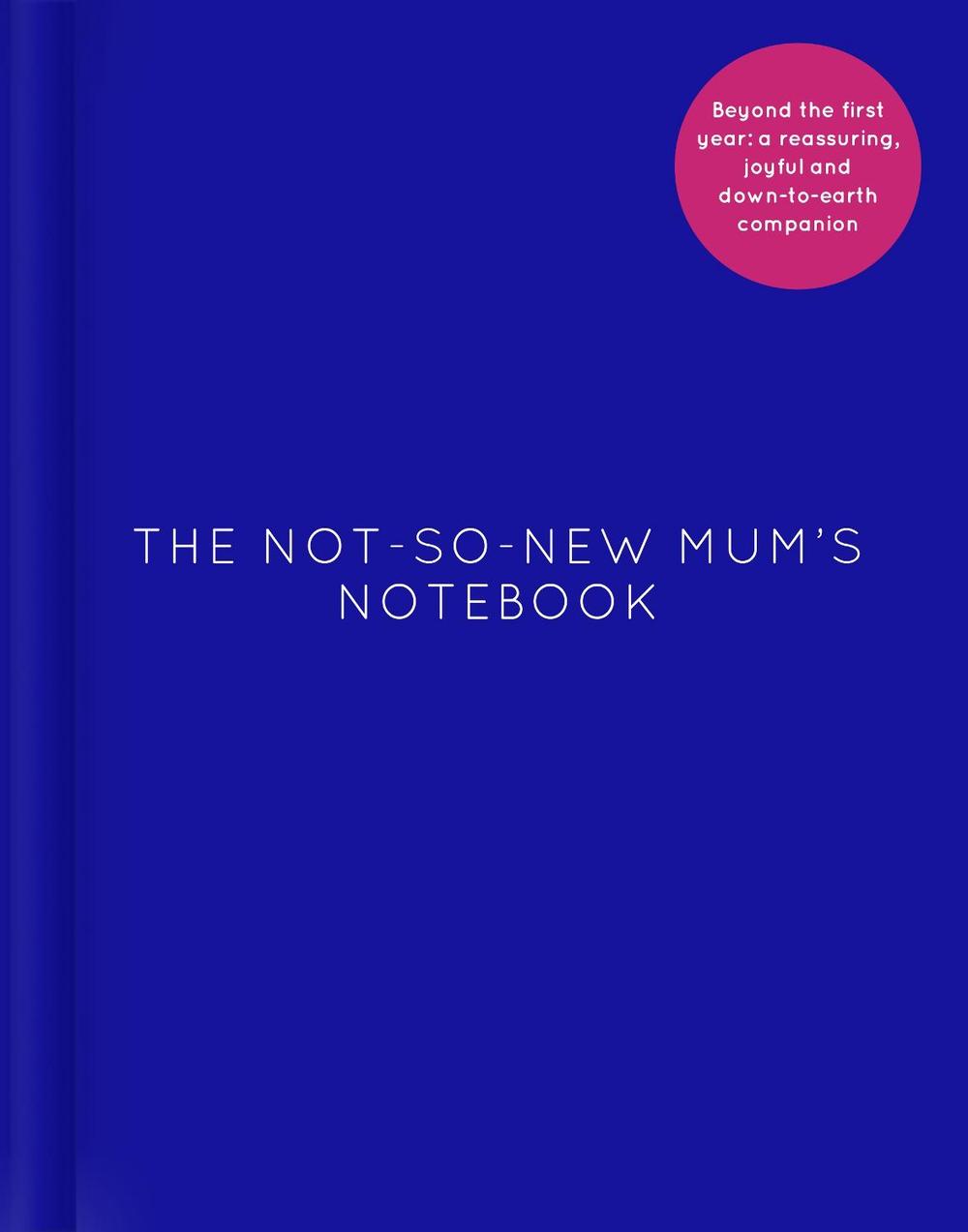 Amy Ransom The Not-So-New Mums Notebook by Amy Ransom - ISBN: 9781786331175
