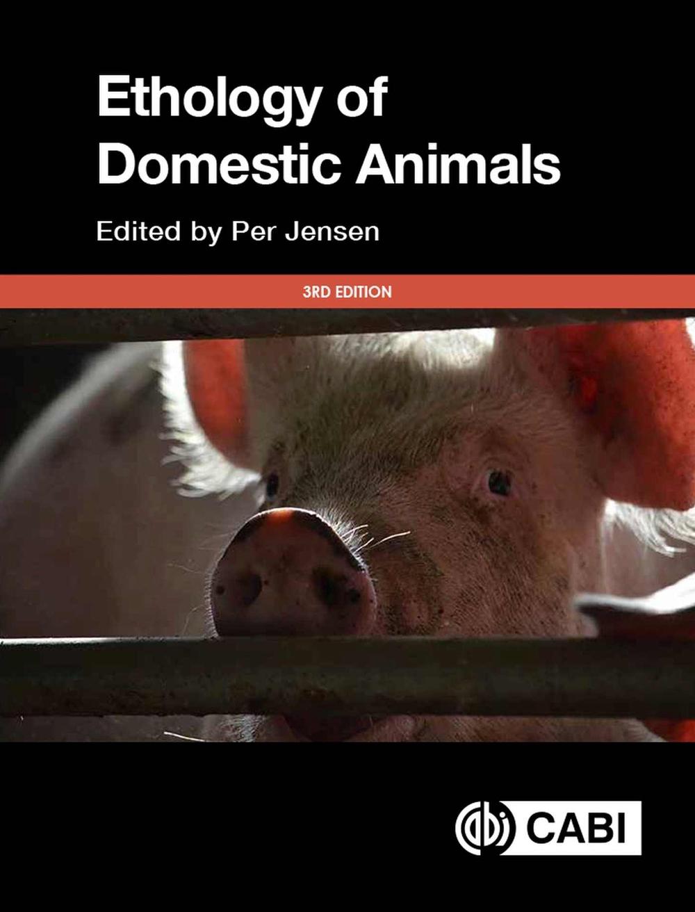 The Ethology of Domestic Animals, 9781786391650