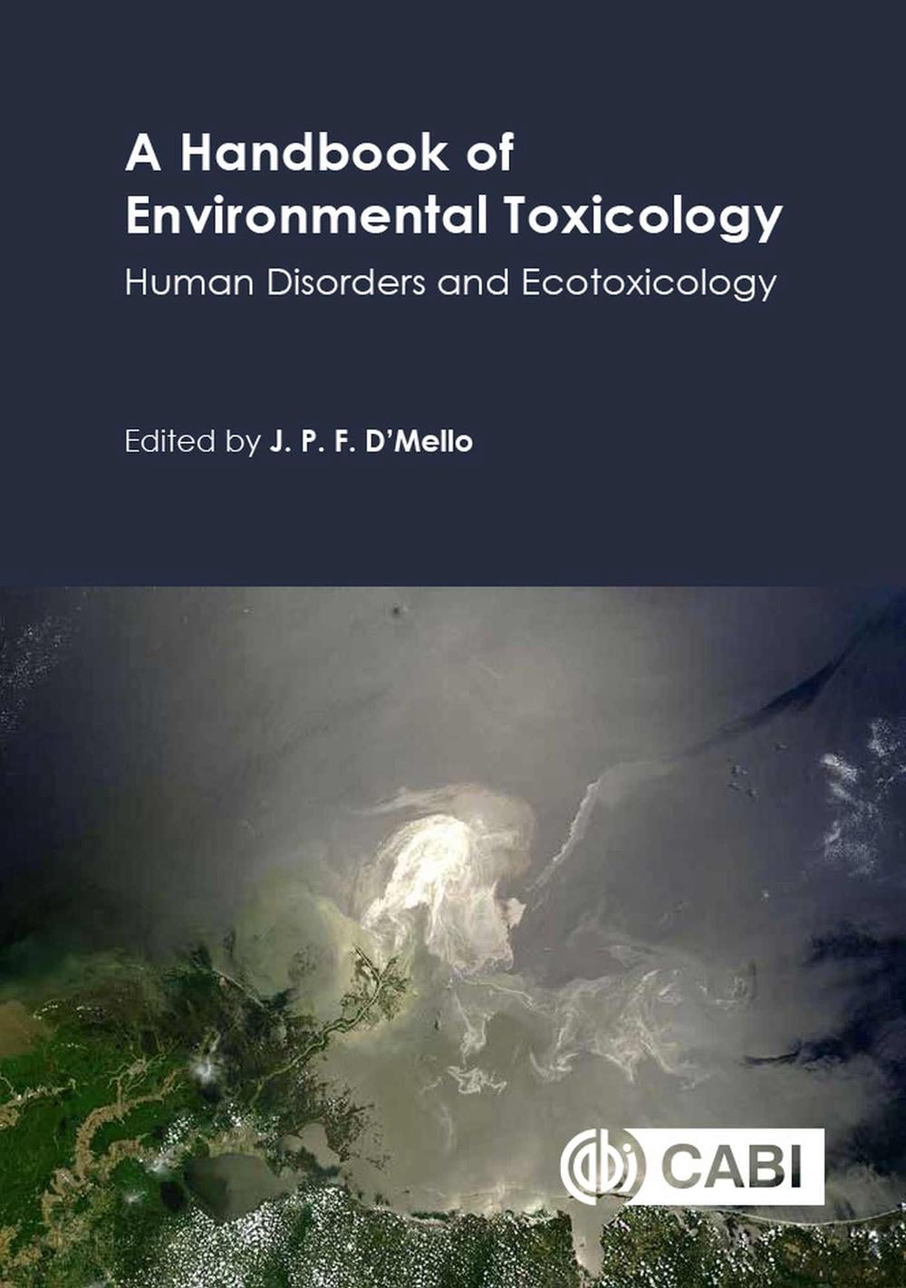 A Handbook of Environmental Toxicology by J.P.F. D'Mello - ISBN: 9781786394675