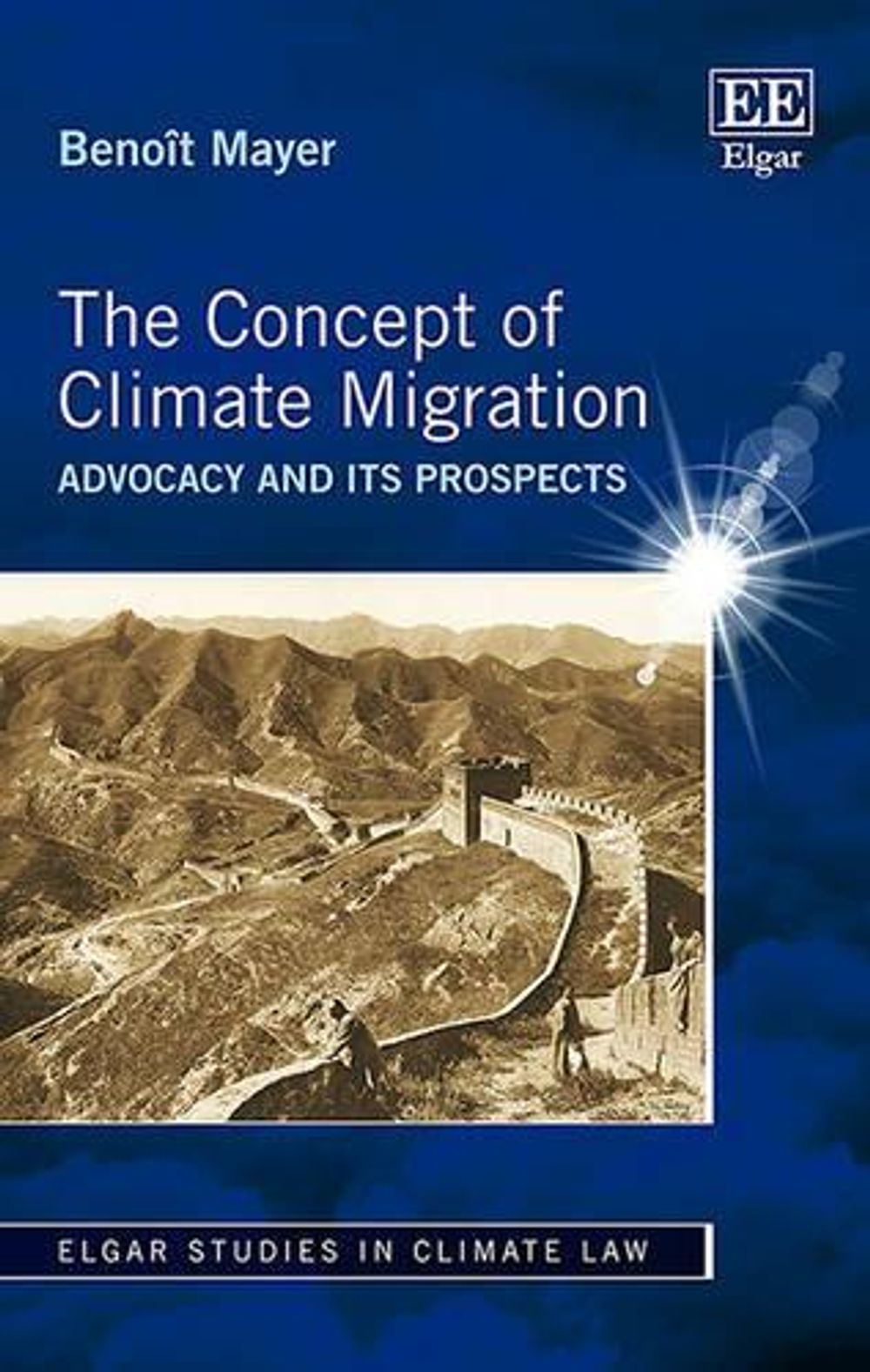 The Concept of Climate Migration by Benoît Mayer, Hardcover ...