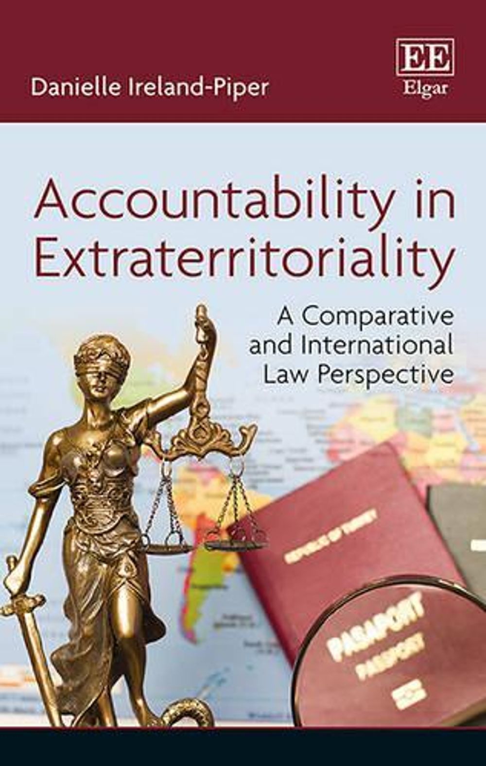 Accountability in Extraterritoriality by Danielle Ireland-Piper - ISBN: 9781786431776