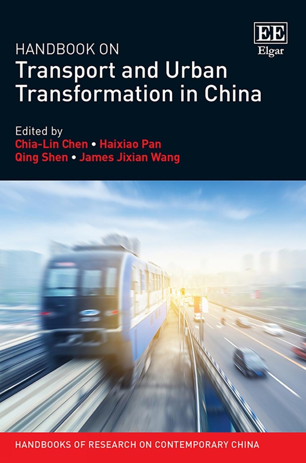 Handbook on Transport and Urban Transformation in China by Chia-Lin ...