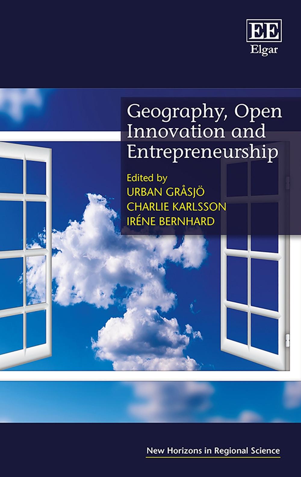 Geography, Open Innovation and Entrepreneurship, 9781786439895