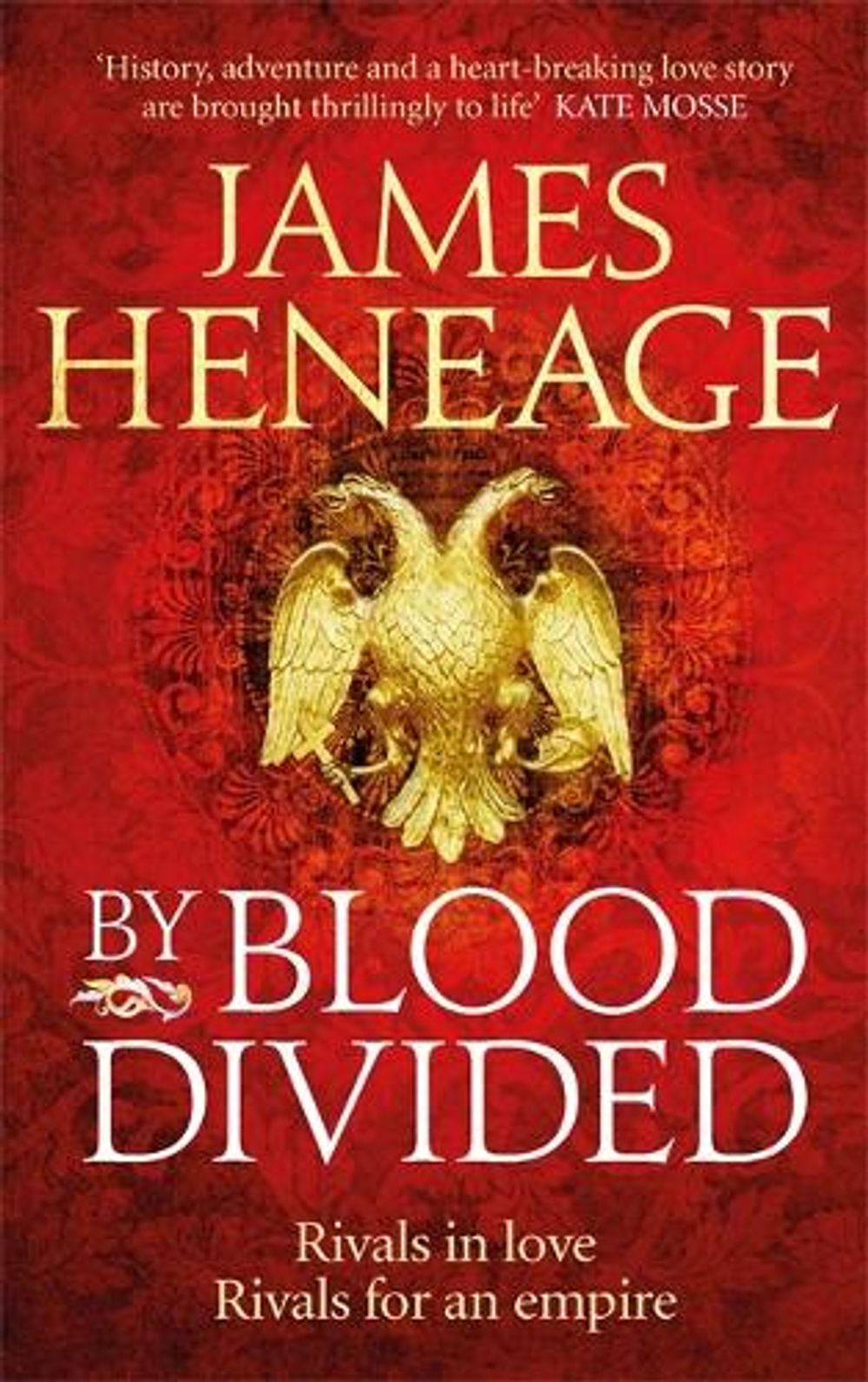 By Blood Divided by James Heneage - ISBN: 9781786480170