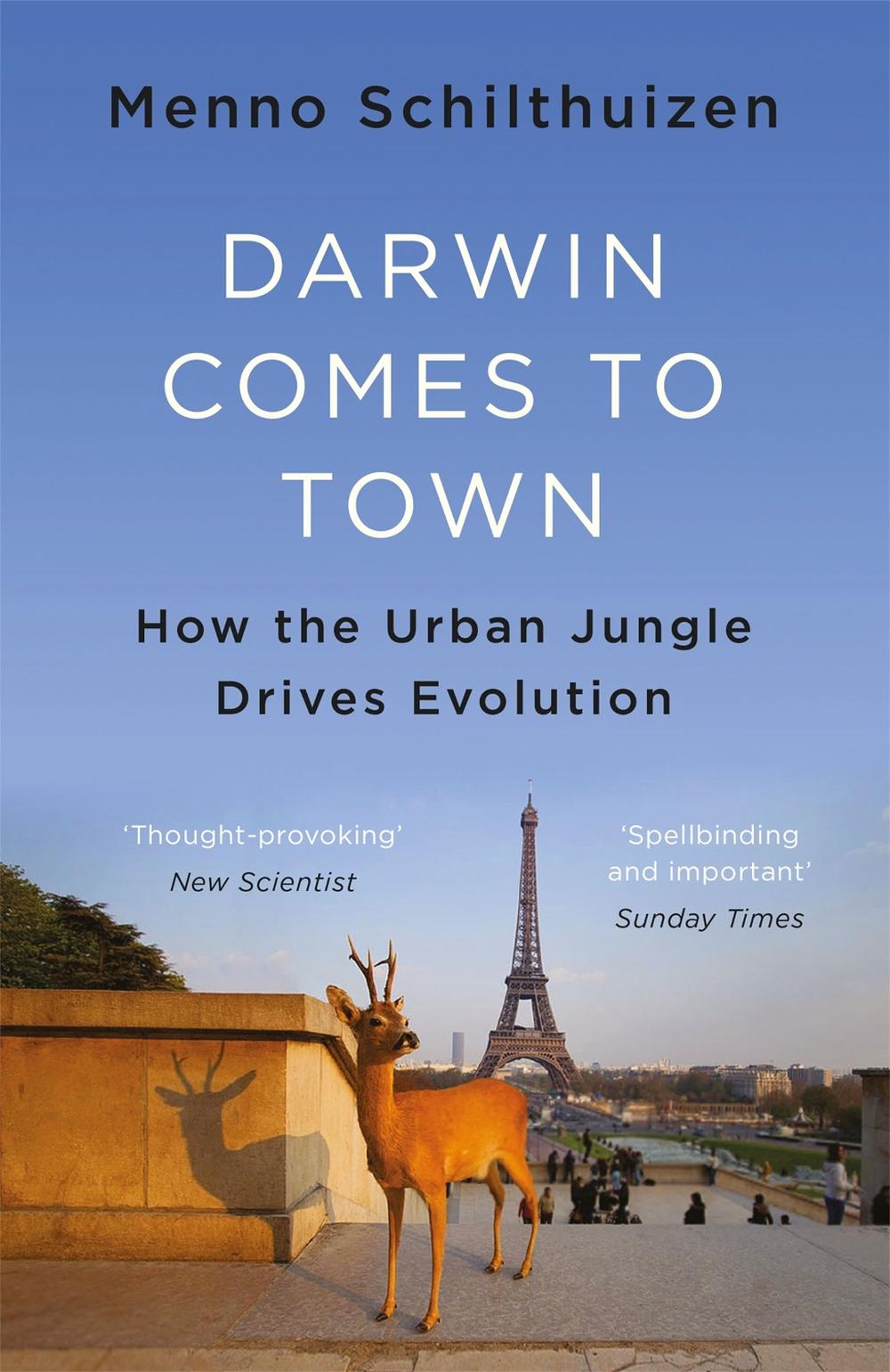 Darwin Comes to Town by Menno Schilthuizen - ISBN: 9781786481085