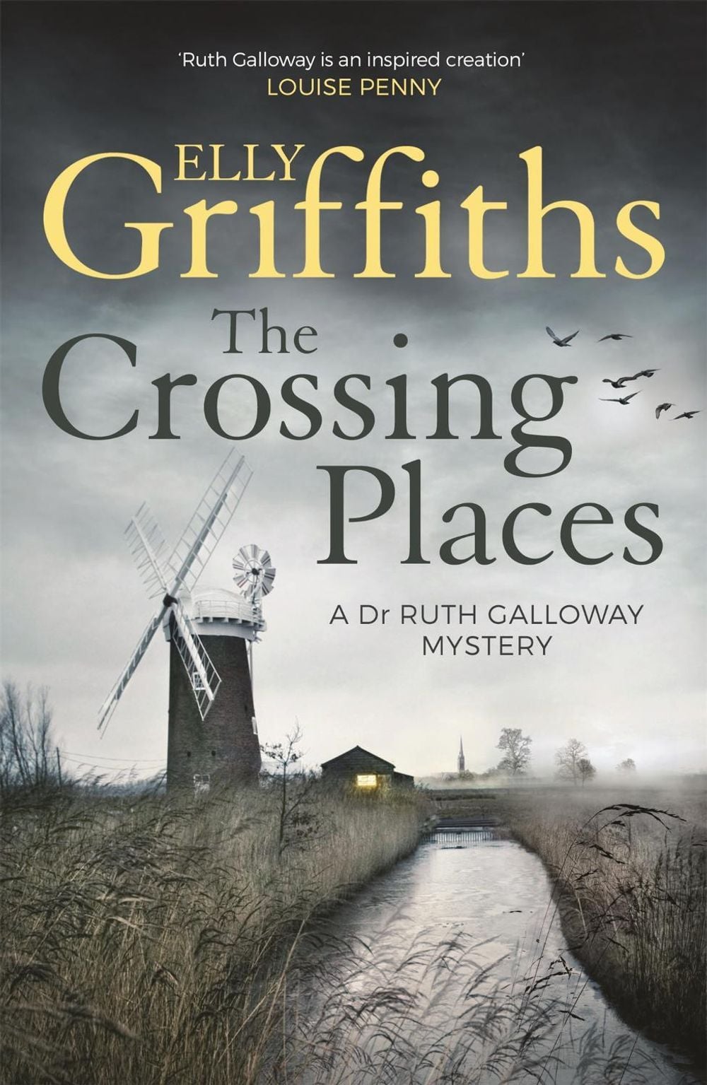 The Crossing Places by Elly Griffiths - ISBN: 9781786481863