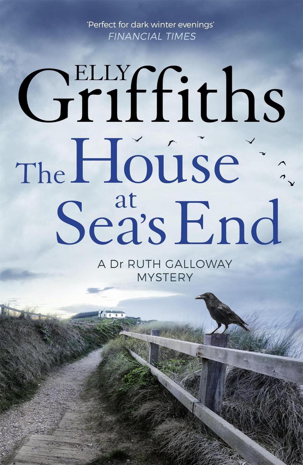 The House at Sea's End by Elly Griffiths - ISBN: 9781786482136