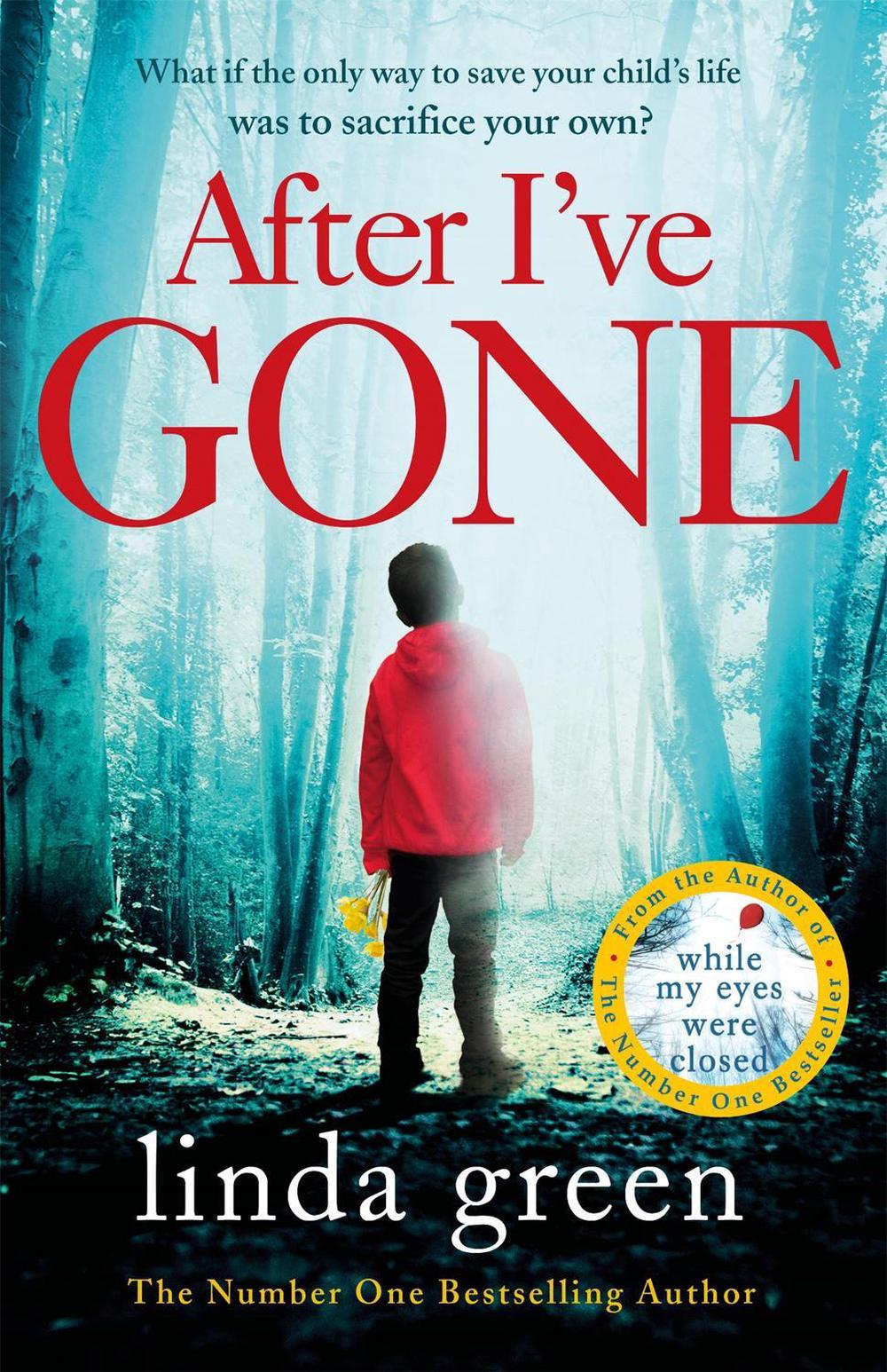 After I've Gone by Linda Green - ISBN: 9781786483034
