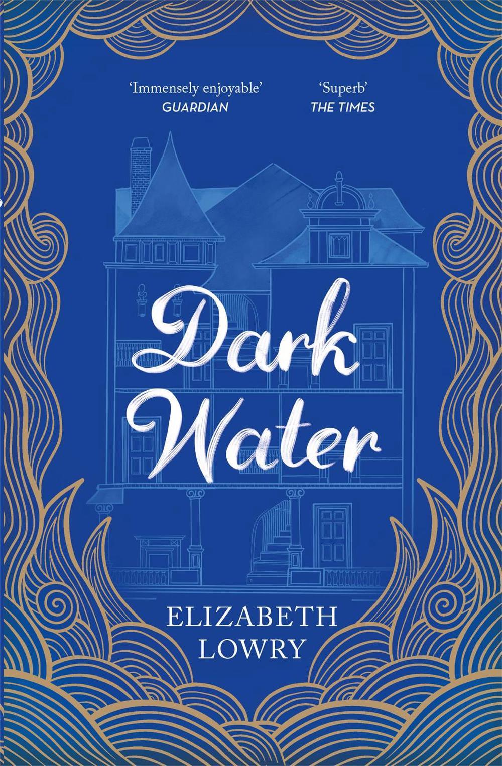 Dark Water by Elizabeth Lowry - ISBN: 9781786485649