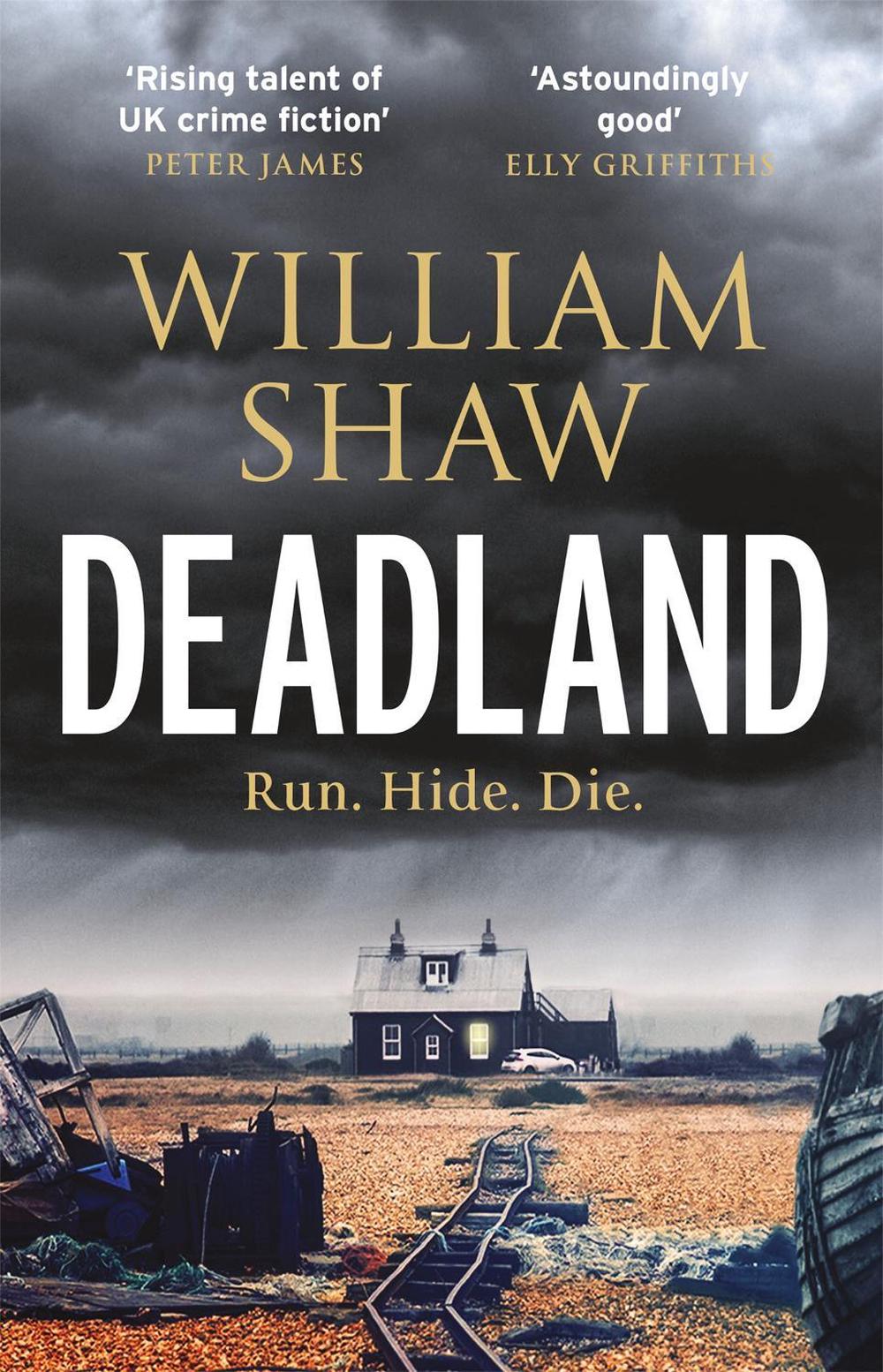 Deadland by William Shaw - ISBN: 9781786486639
