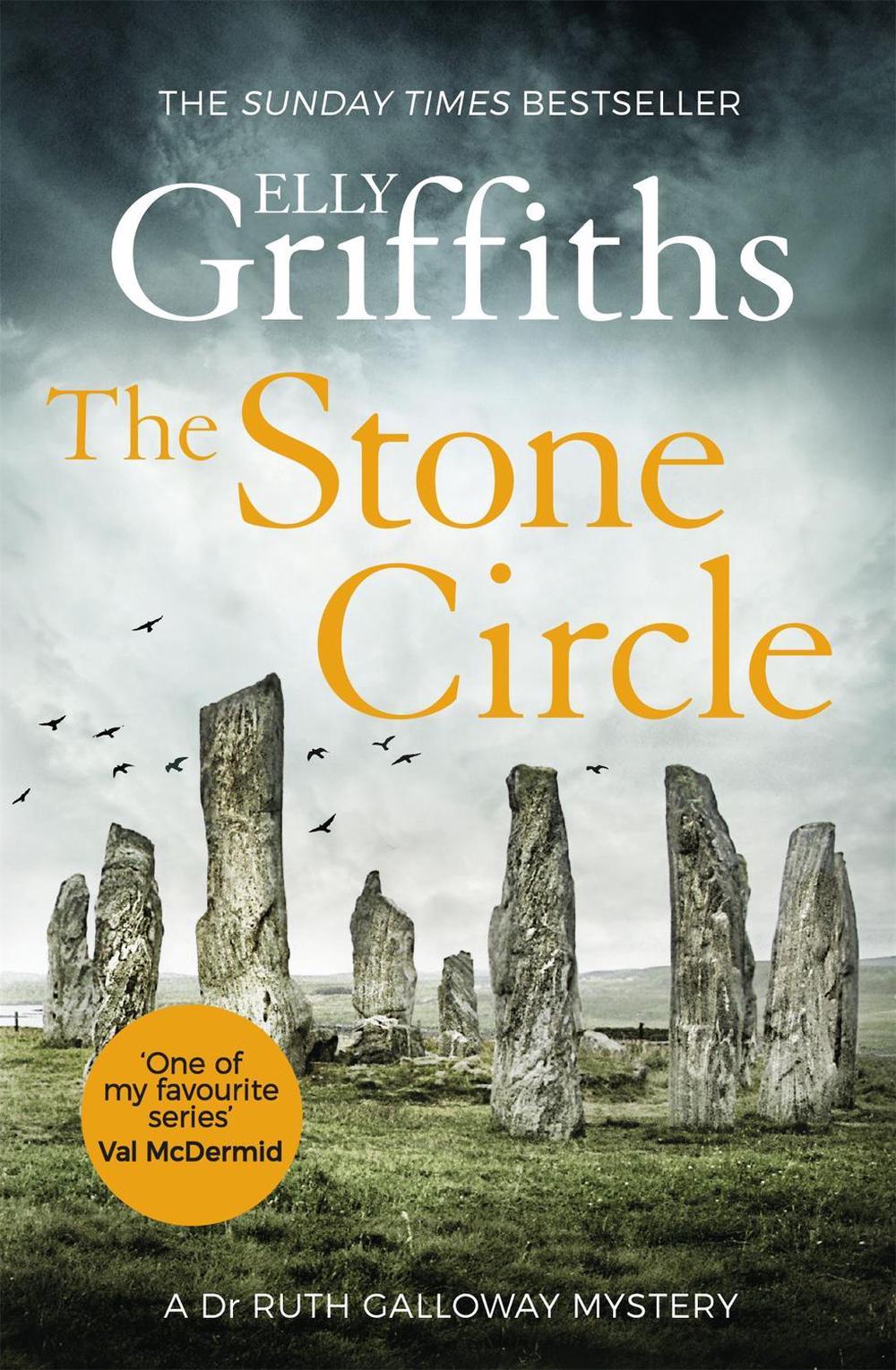 The Stone Circle by Elly Griffiths - ISBN: 9781786487315