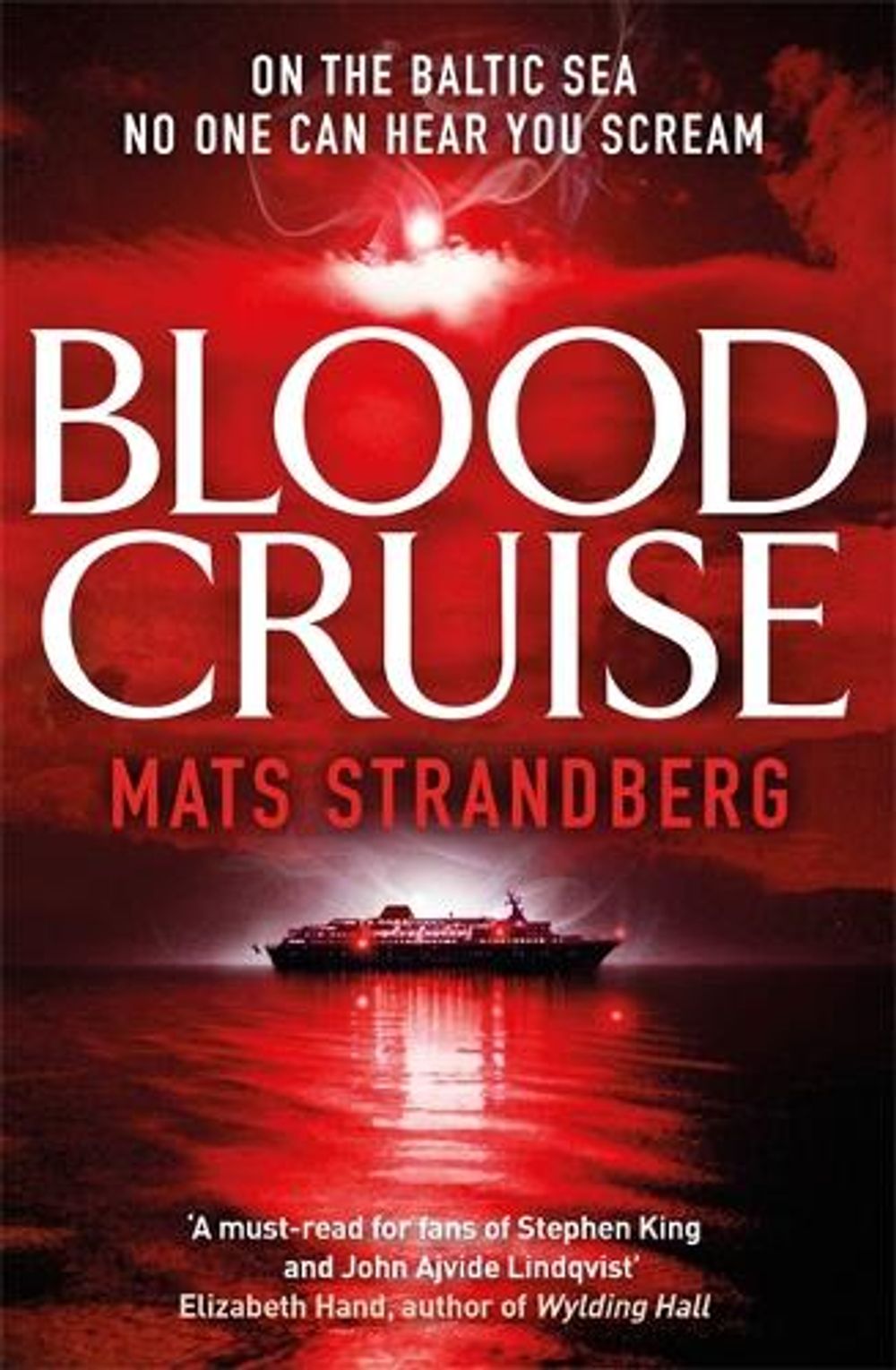 Blood Cruise by Mats Strandberg - ISBN: 9781786487810