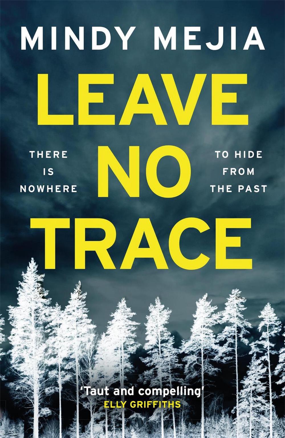 Leave No Trace by Mindy Mejia - ISBN: 9781786489784