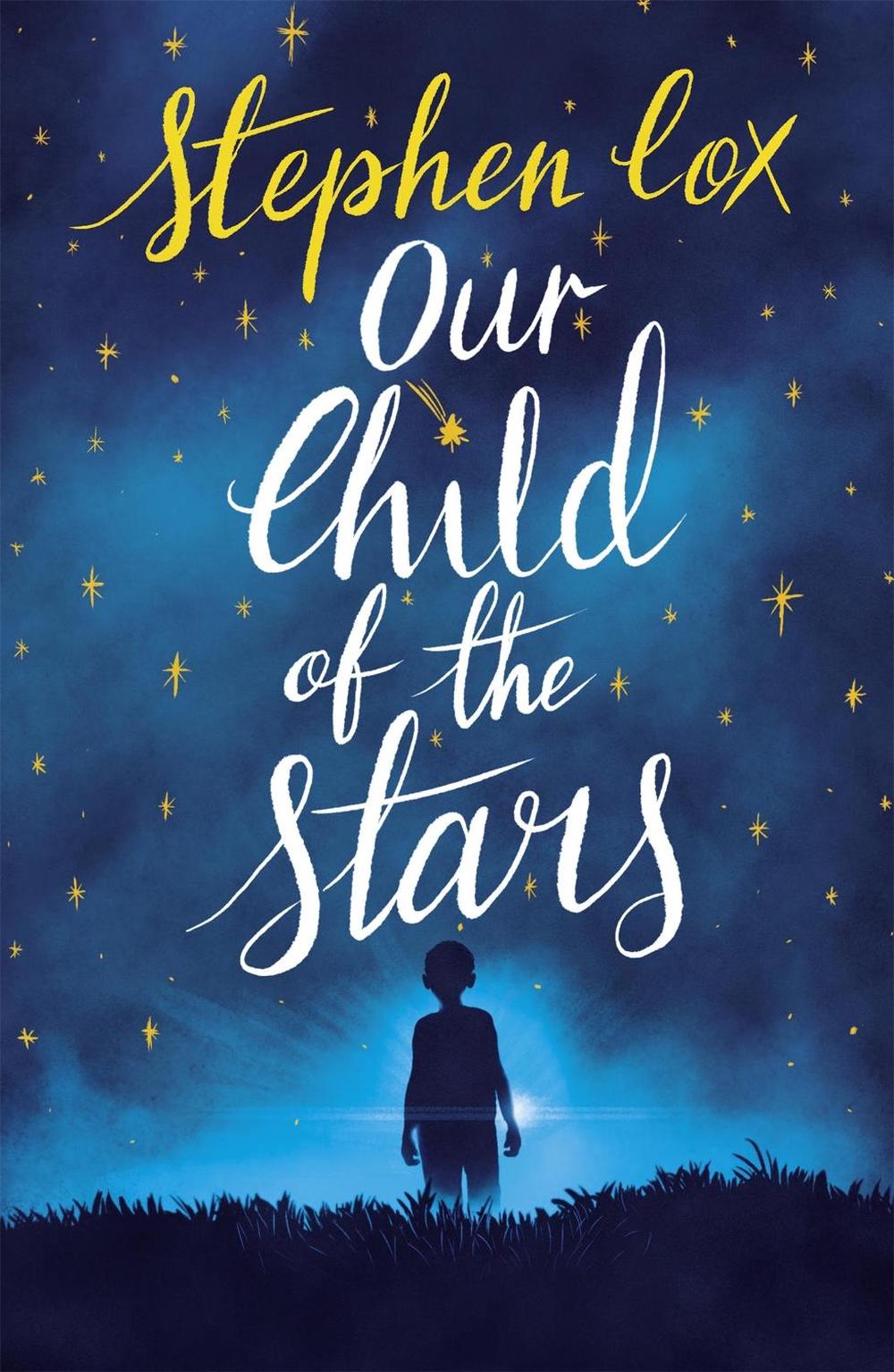 Our Child of the Stars by Stephen Cox - ISBN: 9781786489968