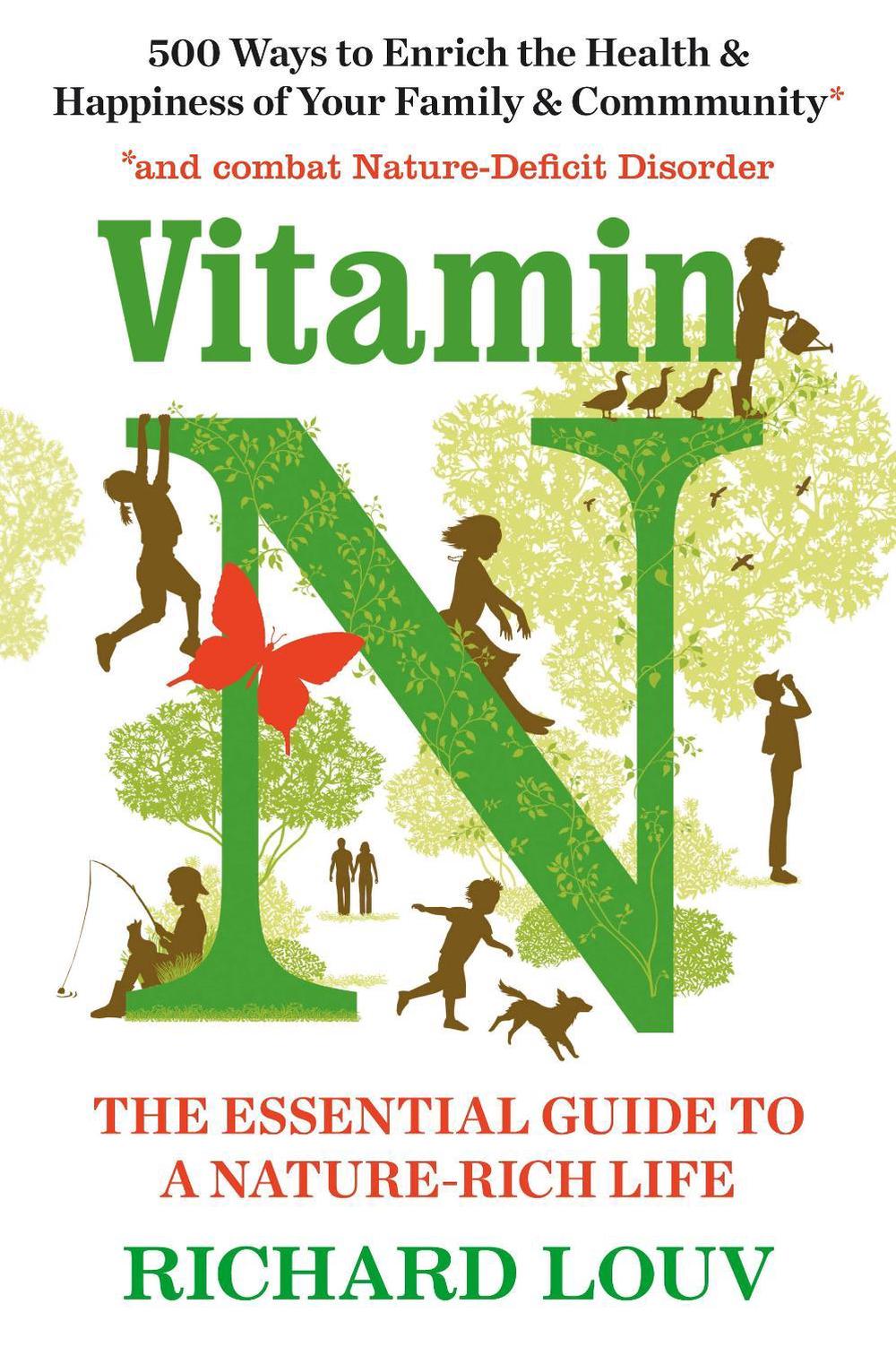 Vitamin N by Richard Louv - ISBN: 9781786490445