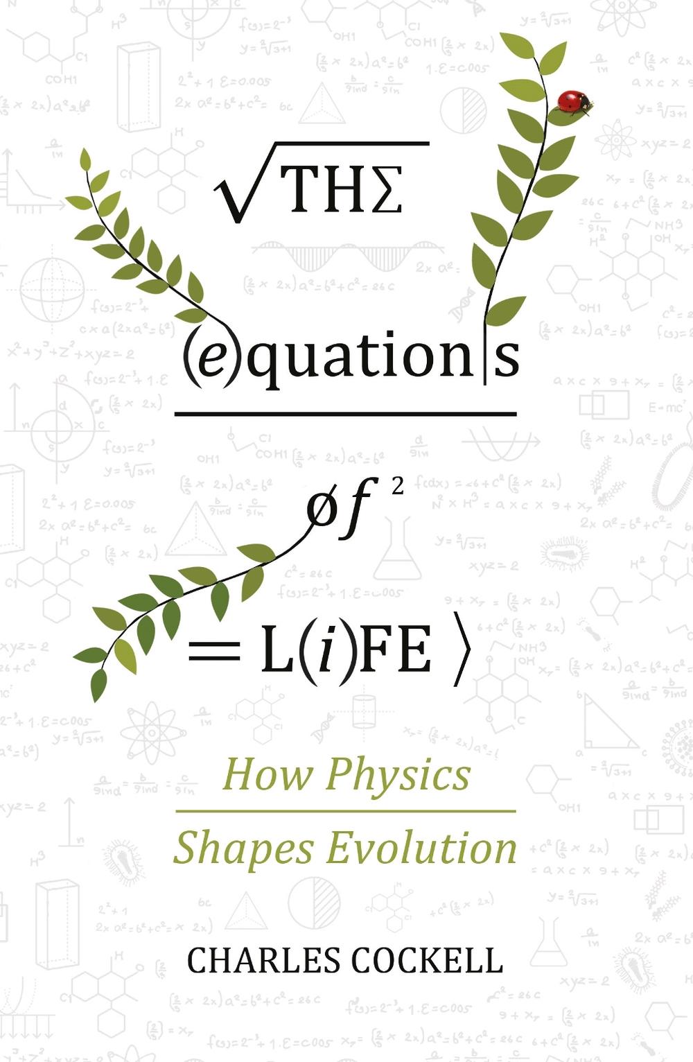 The Equations of Life by Charles Cockell - ISBN: 9781786493040
