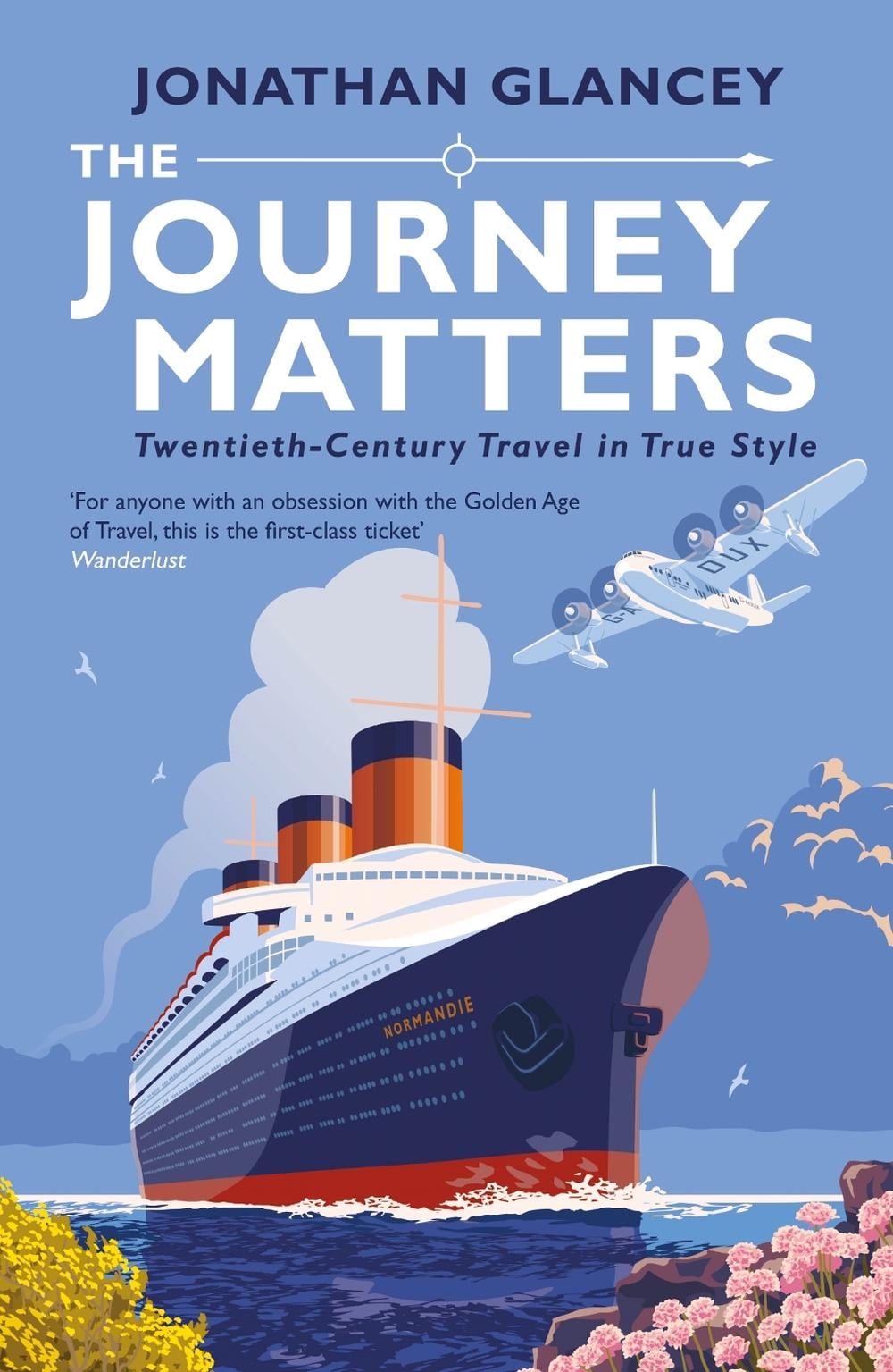 The Journey Matters by Jonathan Glancey - ISBN: 9781786494184