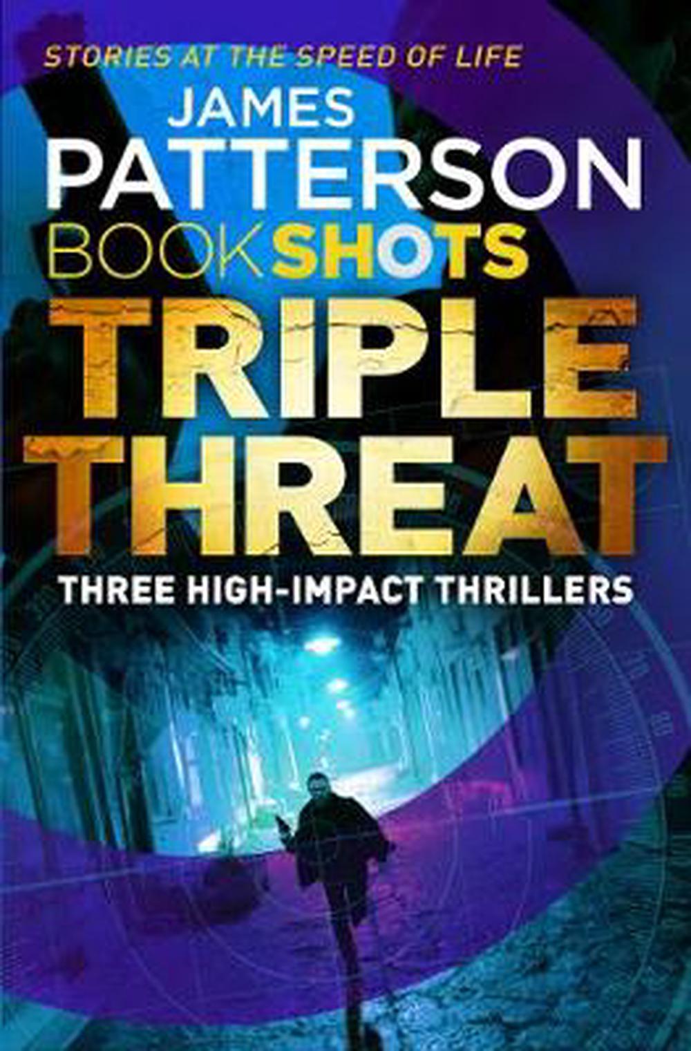 Triple Threat by James Patterson, Paperback, 9781786530585 | Buy online ...