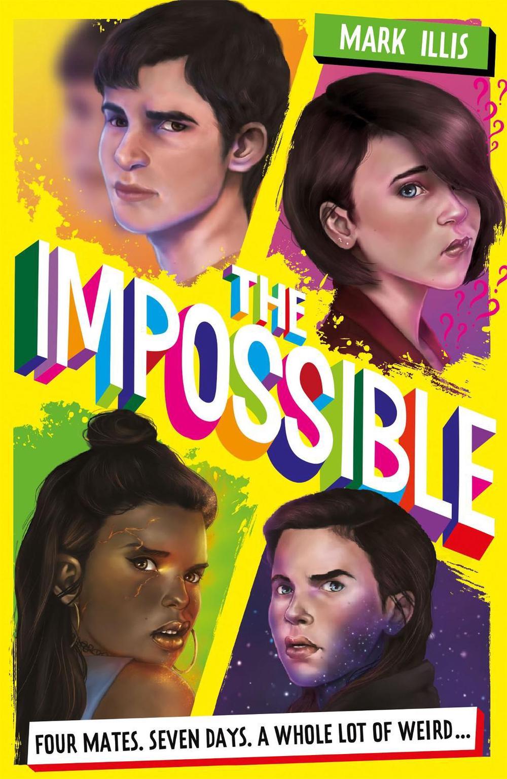 The Impossible by Mark Illis - ISBN: 9781786540065