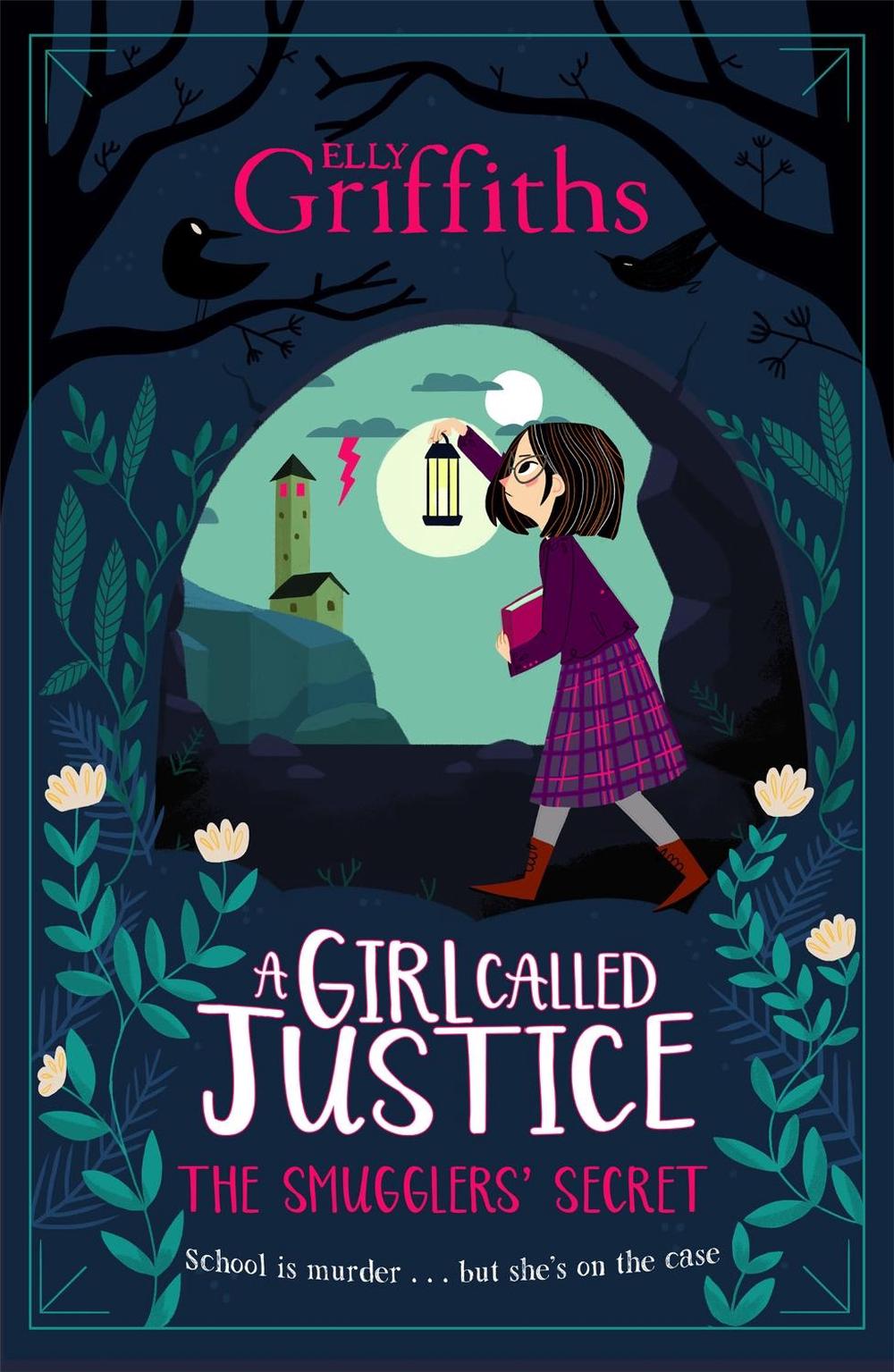 A Girl Called Justice: The Smugglers' Secret by Elly Griffiths - ISBN: 9781786540577