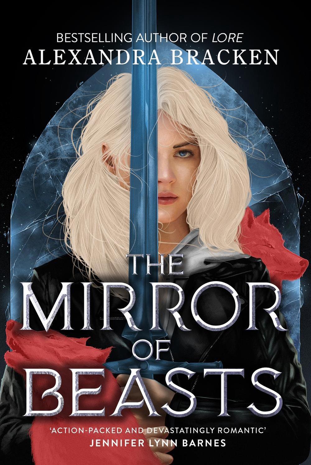 Silver in the Bone: The Mirror of Beasts by Alexandra Bracken - ISBN: 9781786541741