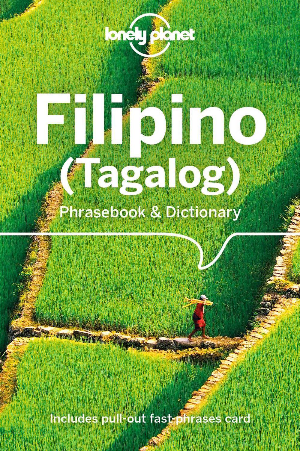Lonely Planet Filipino (Tagalog) Phrasebook & Dictionary by Lonely Planet - ISBN: 9781786570857